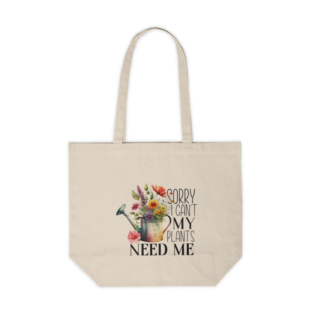 Sorry I Can't, My Plants Need Me Custom Canvas Tote Bag